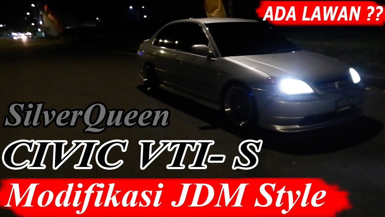 MODIFIKASI CIVIC VTIS JDM STREET RACING | Impian Para Lelaki !!!