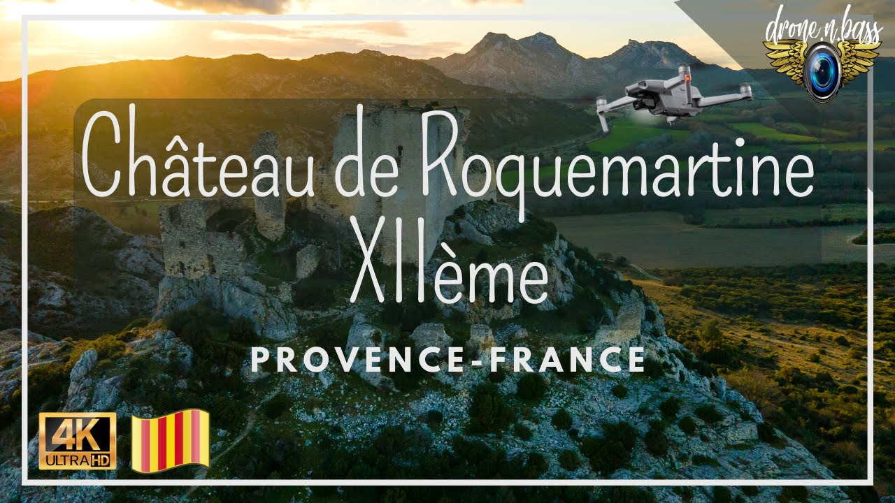 Ch&acirc;teau de Roquemartine XII&egrave;me ⚔🇨🇵13 Eygui&egrave;res |drone 4K| Vol en Provence