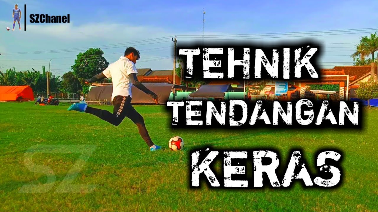 Cara Latihan Tendangan Keras- SZChanel