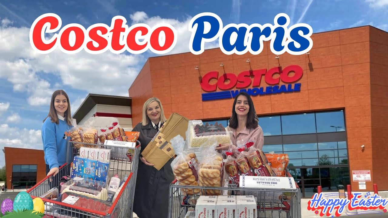 COSTCO PARIS FULL TOUR | GROCERY SHOPPING APRIL 2025 | EASTER