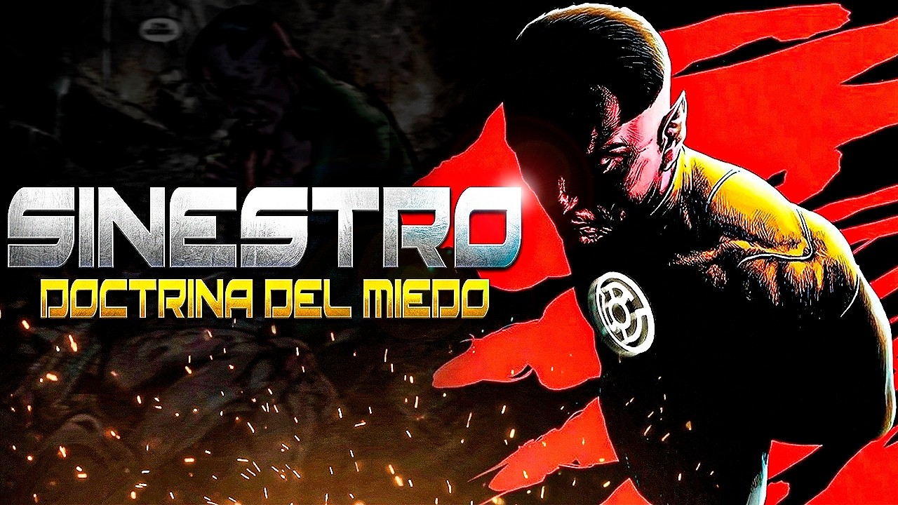 SINESTRO: La Caída del Mejor Green Lantern.