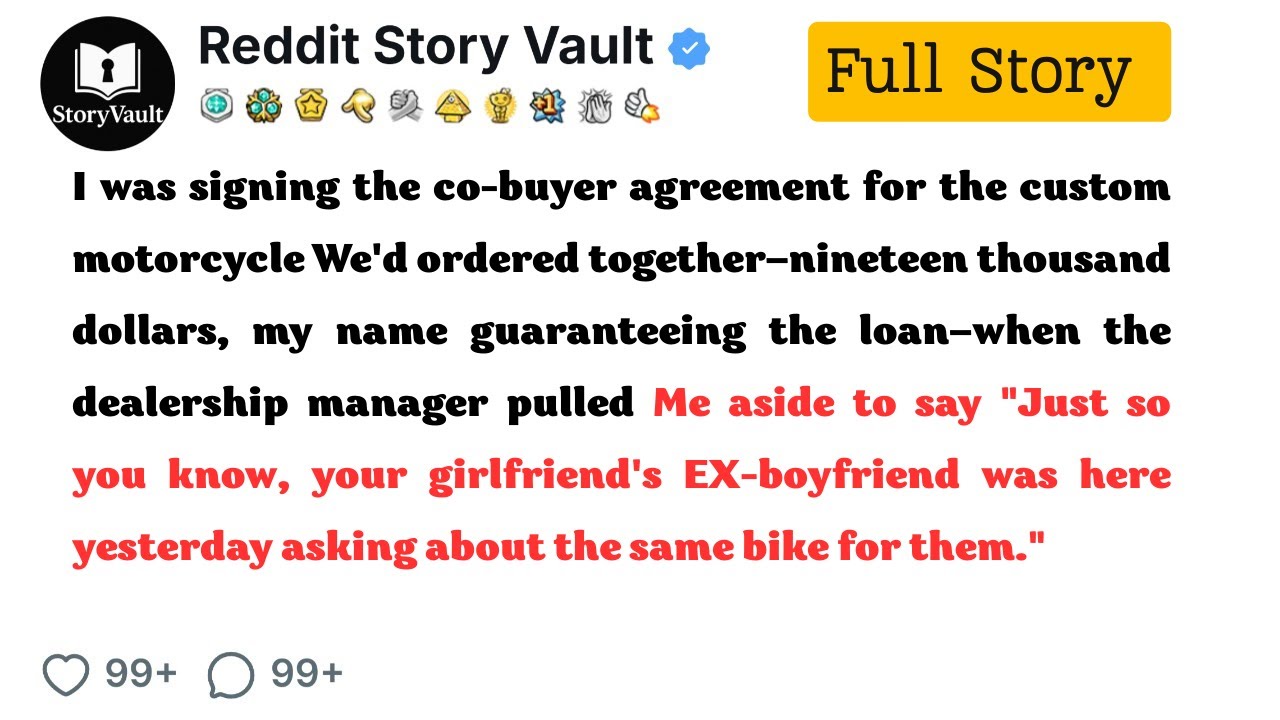 I Was Signing For Our $19K Motorcycle—Then They Told Me Her Ex Tried To Put His Name On It