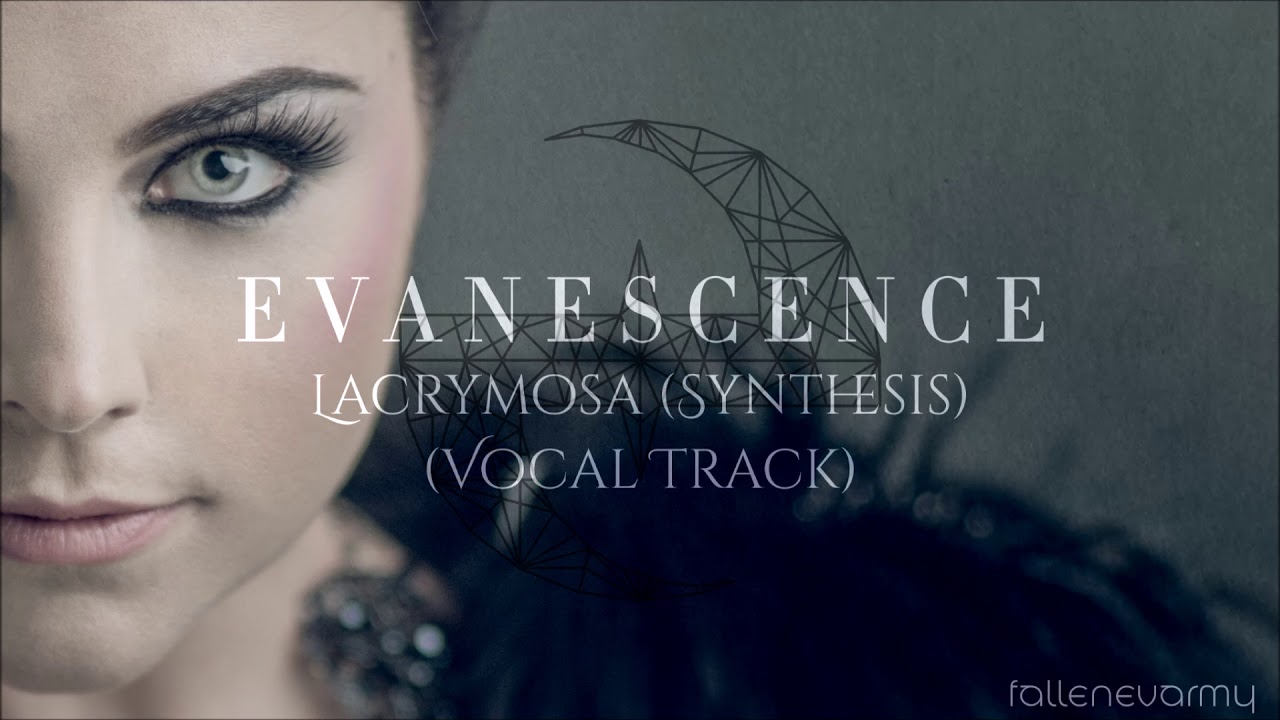 Evanescence - Lacrymosa (Synthesis) [Official Vocal Track]