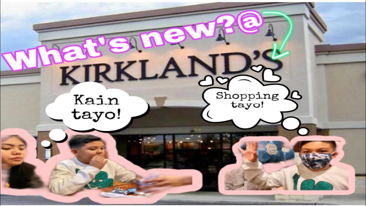 ANO ANG BAGO SA KIRKLAND&rsquo;S HOME DECOR? | MASAYA SILA Filipina American Life 🇺🇸🇵🇭
