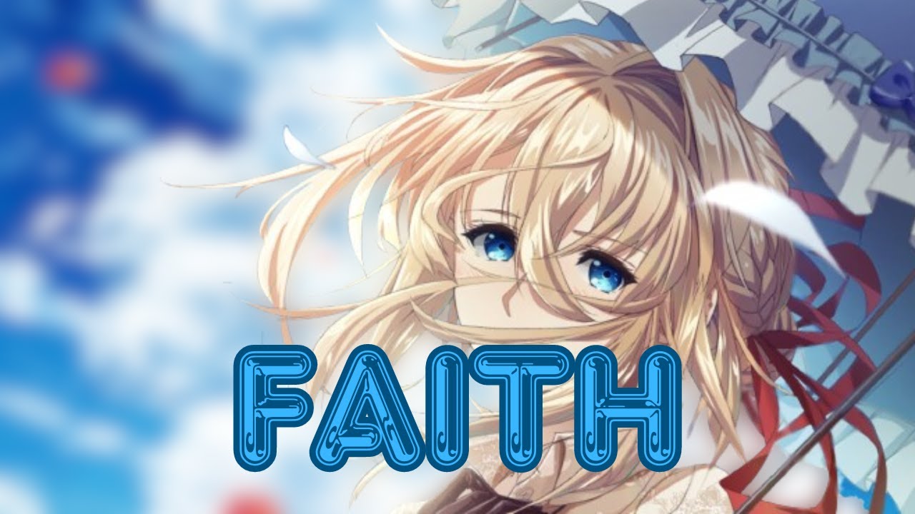 Faith - Nurko (feat. Dia Frampton) (Nightcore) [Lyrics]