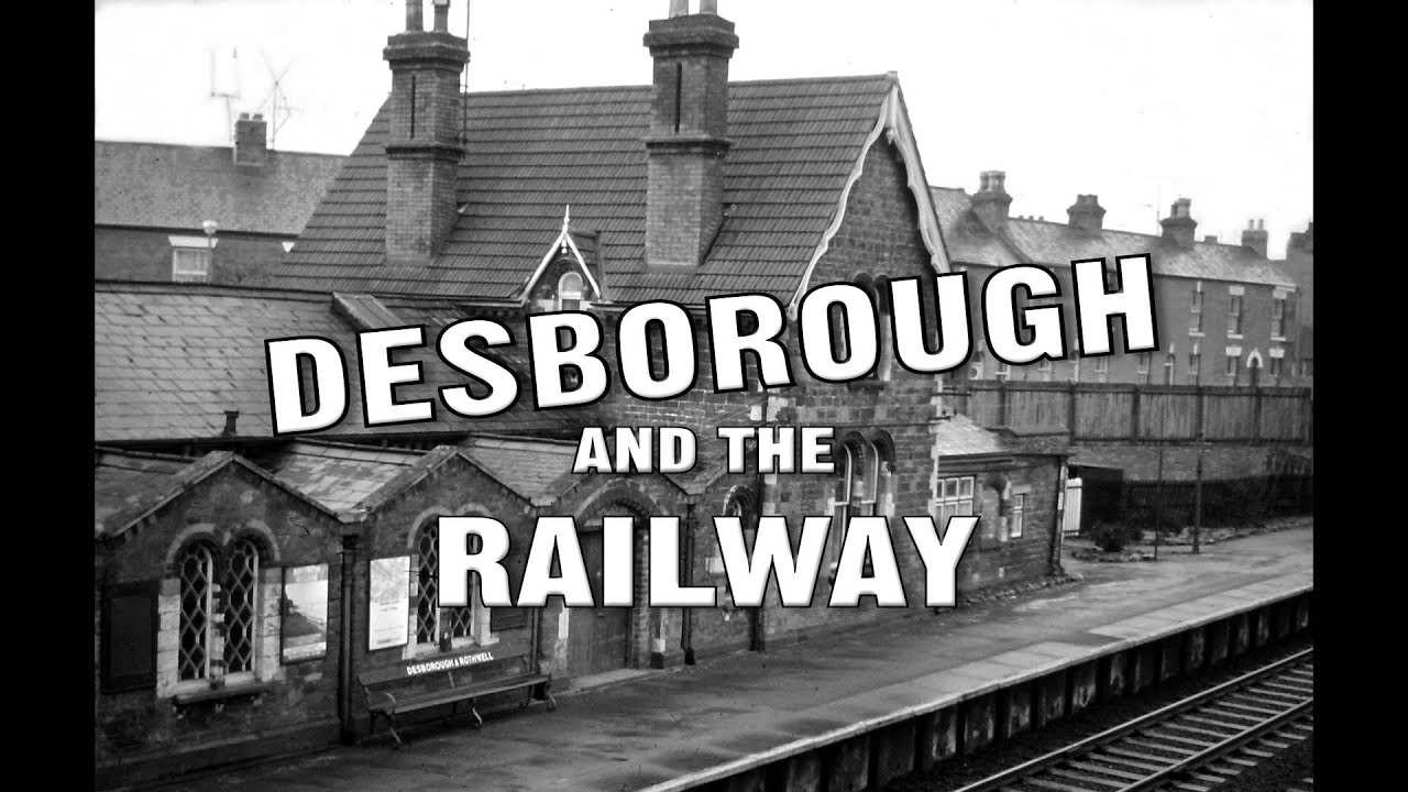 Desborough and the Railway
