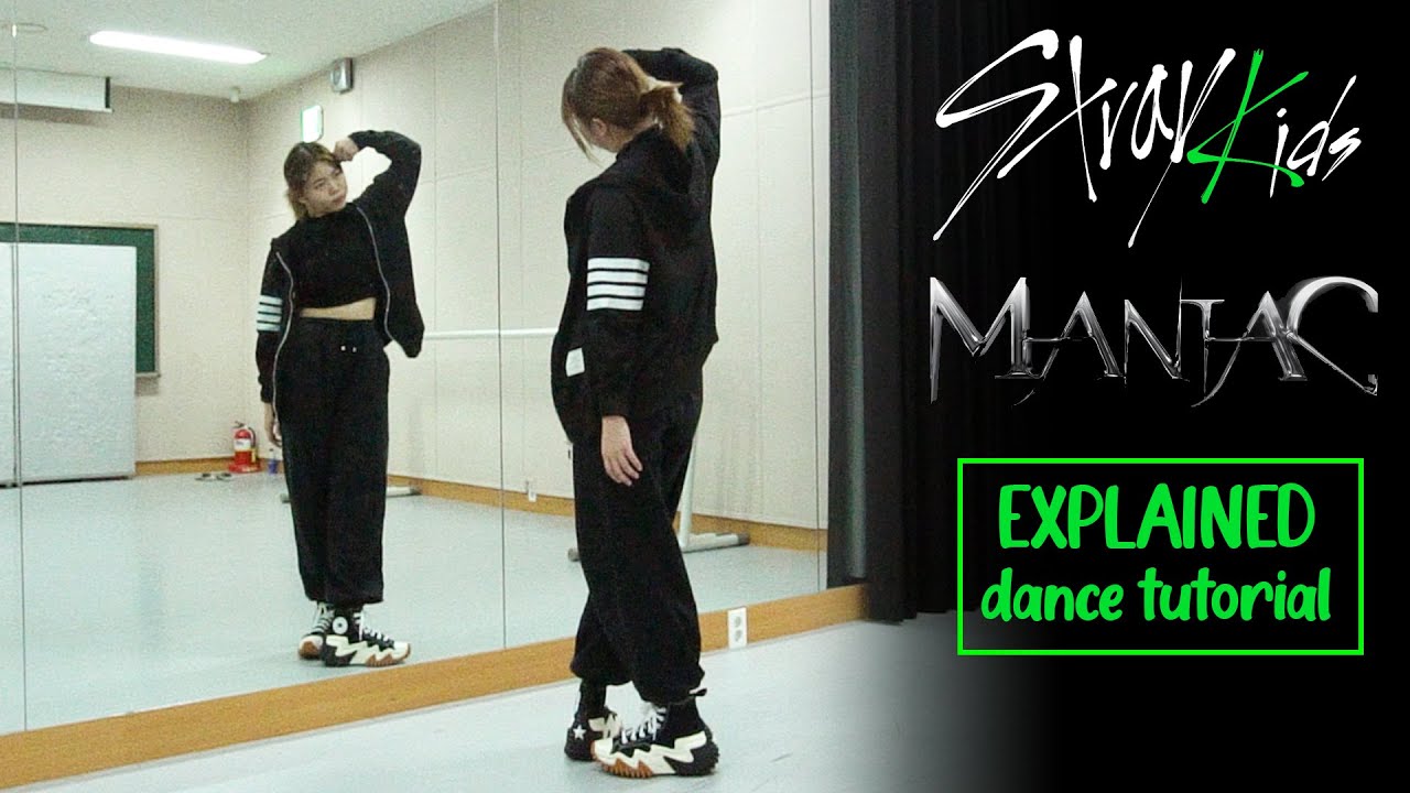 Stray Kids "MANIAC" Dance Tutorial | Mirrored + Explained