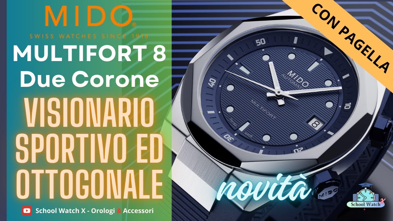 Novità MIDO Multifort 8 Two Crowns visto e piaciuto