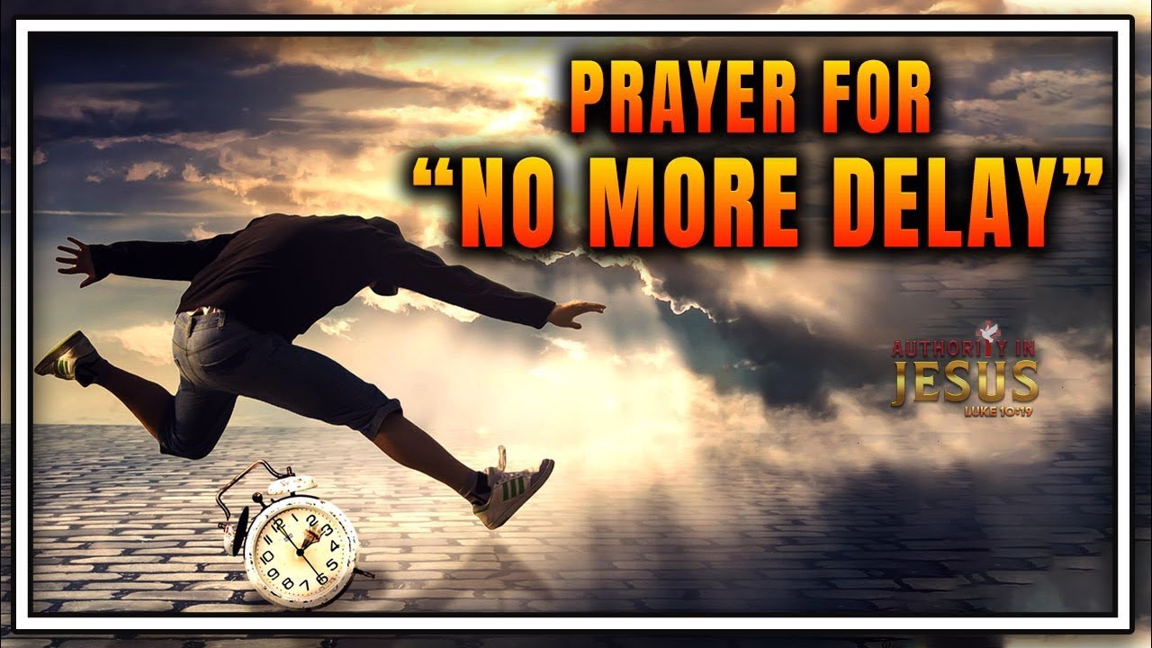 THE LORD WILL COMPENSATE YOU FOR THE DELAY... ||LET'S PRAY||