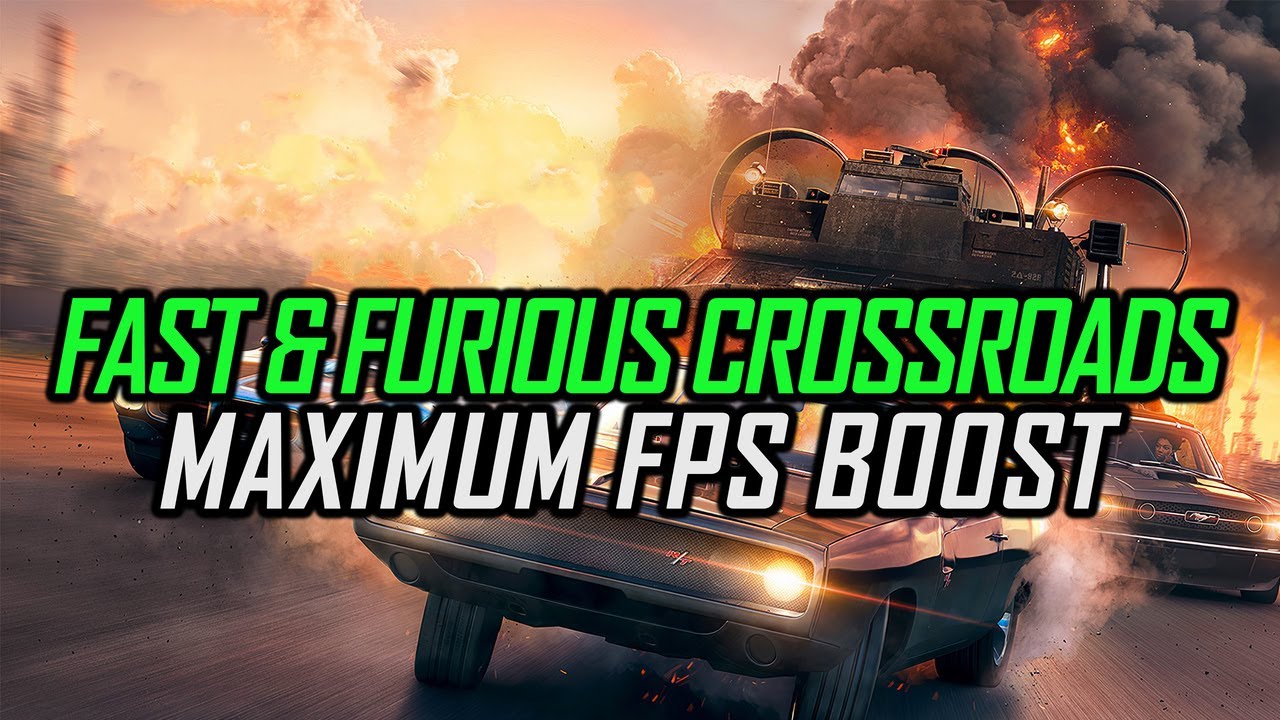 Fast and Furious Crossroads | How to Get Maximum FPS Boost and Fix Lag