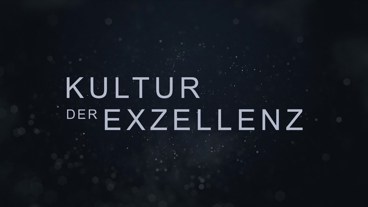 Kultur der Exzellenz  I  # 1 Believe