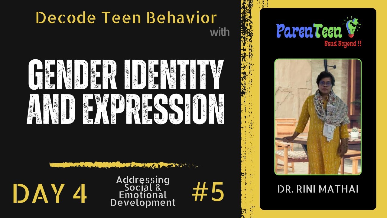 D4S5 - Gender Identity & Expression by Dr. Rini Mathai