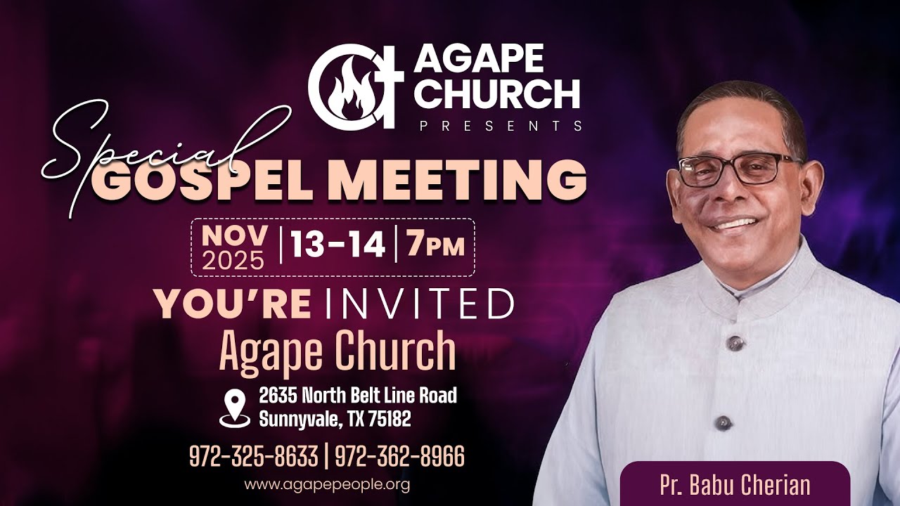 Agape Church | Special Gospel Meeting | Pr. Babu Cherian