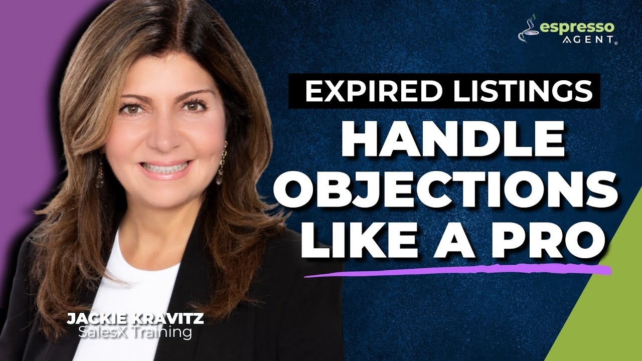 5 Expired Listing Objection Handlers to Set More Listing Appointments