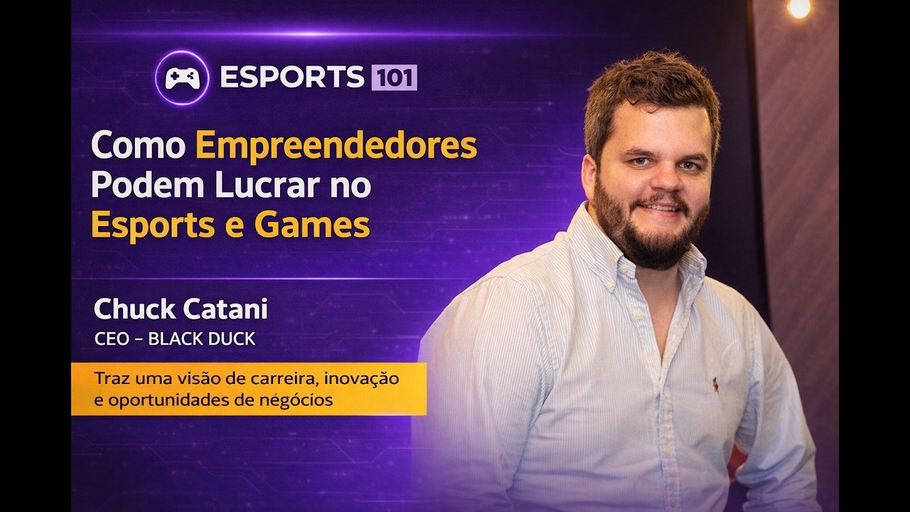 Esports 101 - Chuck Catani