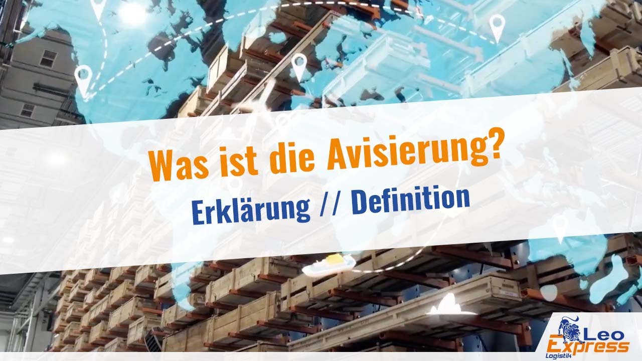 Was ist die Avisierung? - Aufgabenbereiche und Definition