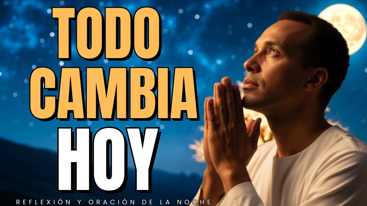ENTREGA este mes a DIOS y recibe una BENDICIÓN | Oración de la Noche
