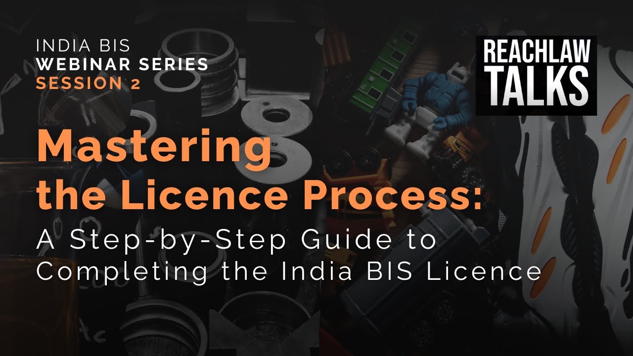 Mastering the Licence Process: A Step-by-Step Guide to Completing the India BIS Licence