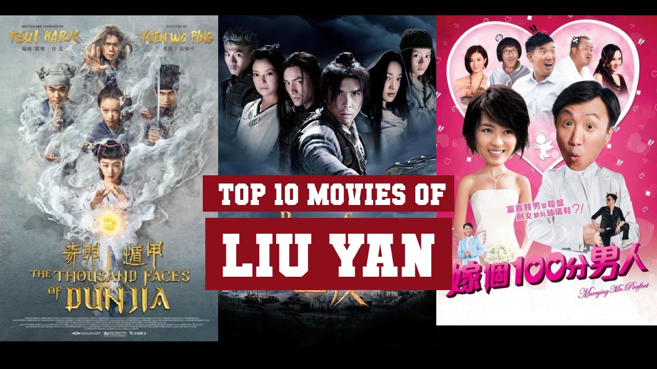 Liu Yan Top 10 Movies | Best 10 Movie of Liu Yan