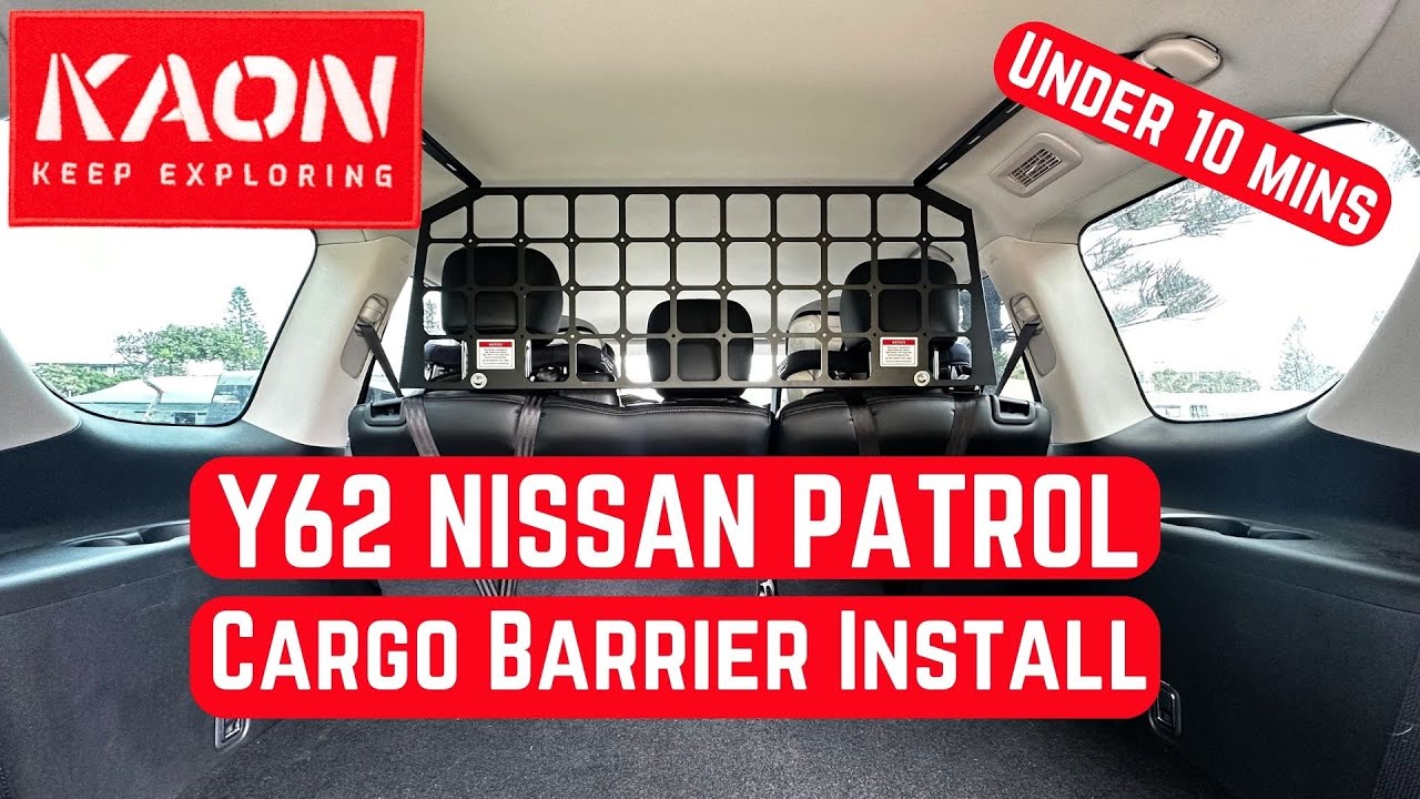 Kaon Cargo Barrier Easy Install - Nissan Patrol 2023 Y62 - GRAB A QUICK MOD WITH THE DAD BOD