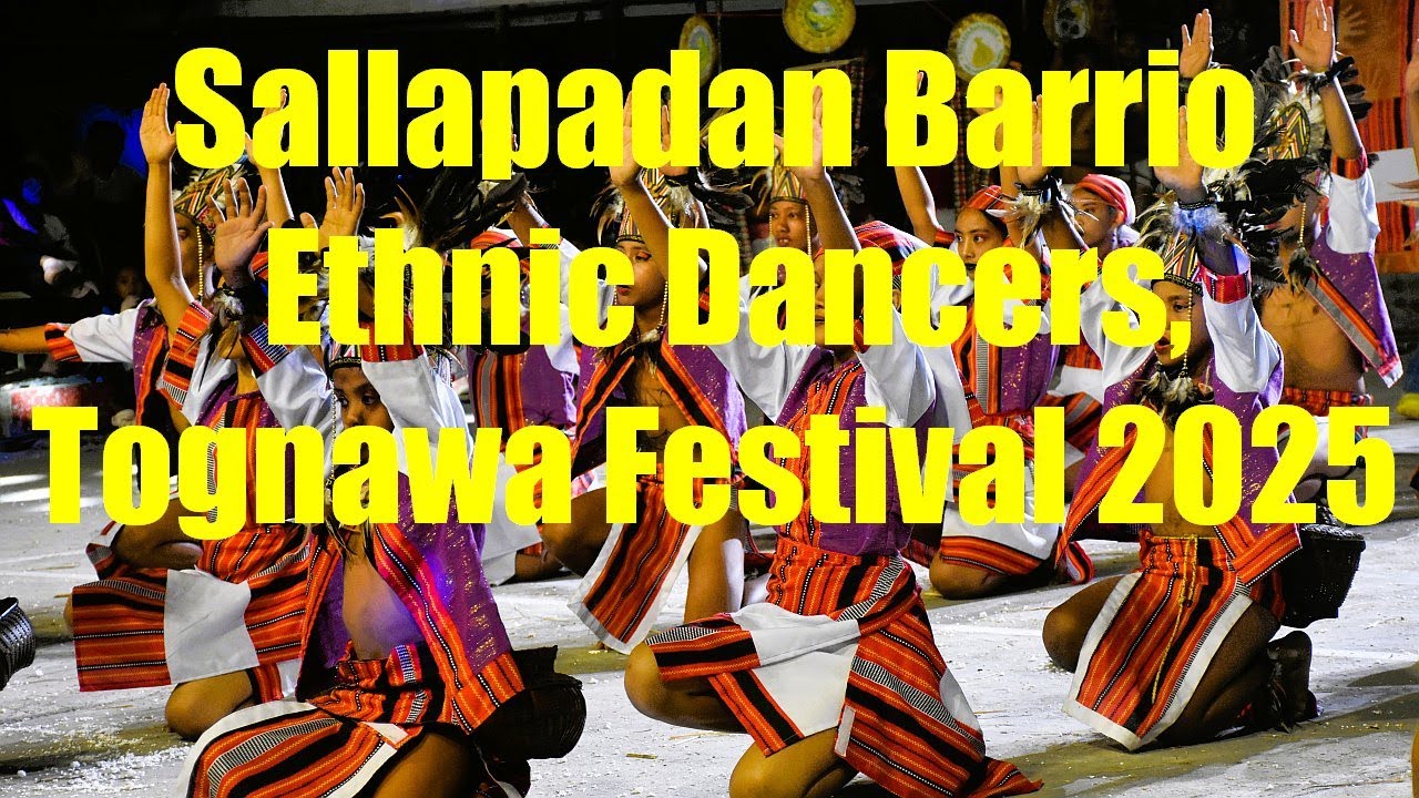 9 Sallapadan Barrio Modern Ethnic Dance, Tognawa 2025