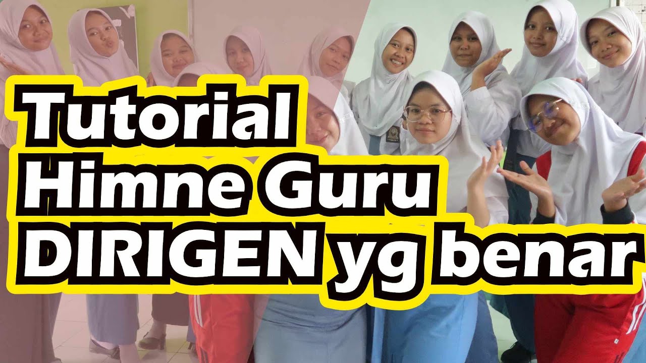 Himne Guru Tutorial Dirigen paling Lengkap & Mudah 