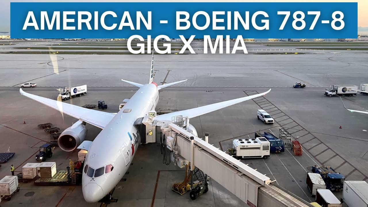 TRIP REPORT | American Airlines - Boeing 787-8 - Rio de Janeiro (GIG) to Miami (MIA) | Economy