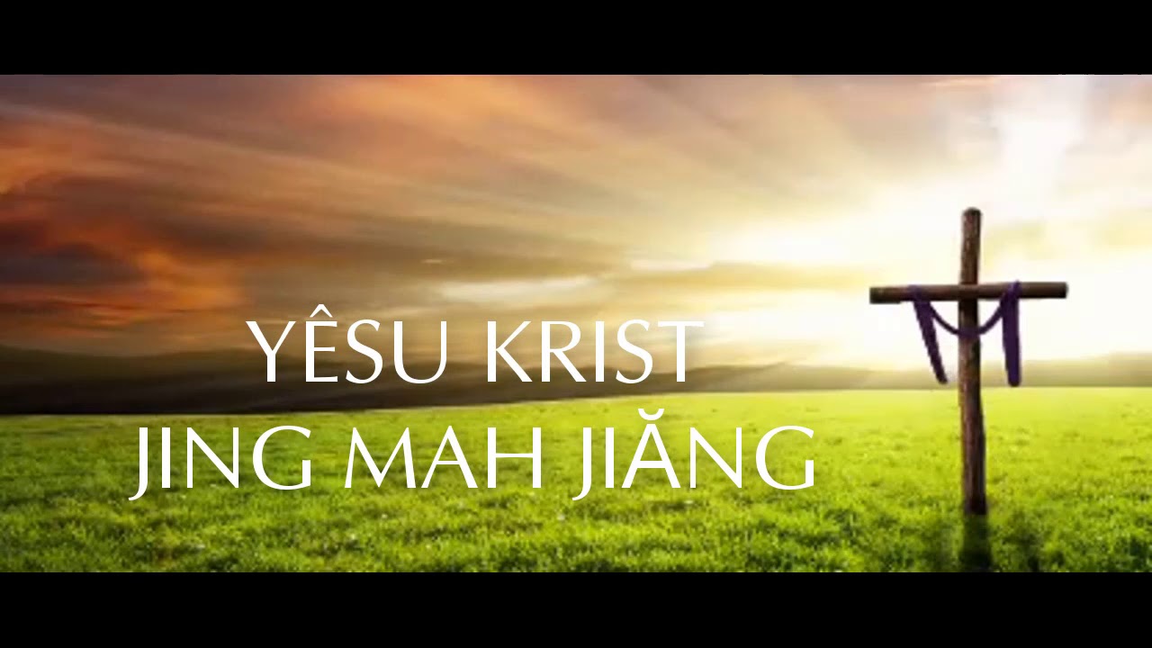 Klei mmuñ | YÊSU KRIST JING MAH JIĂNG (KMK mrô 176) | Y Mão Buôn Yă