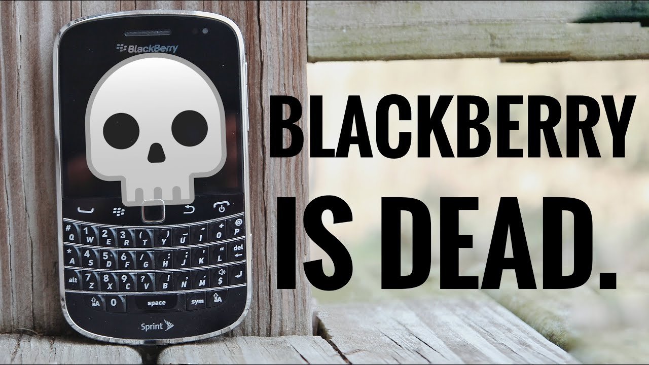 BlackBerry is finally dead
