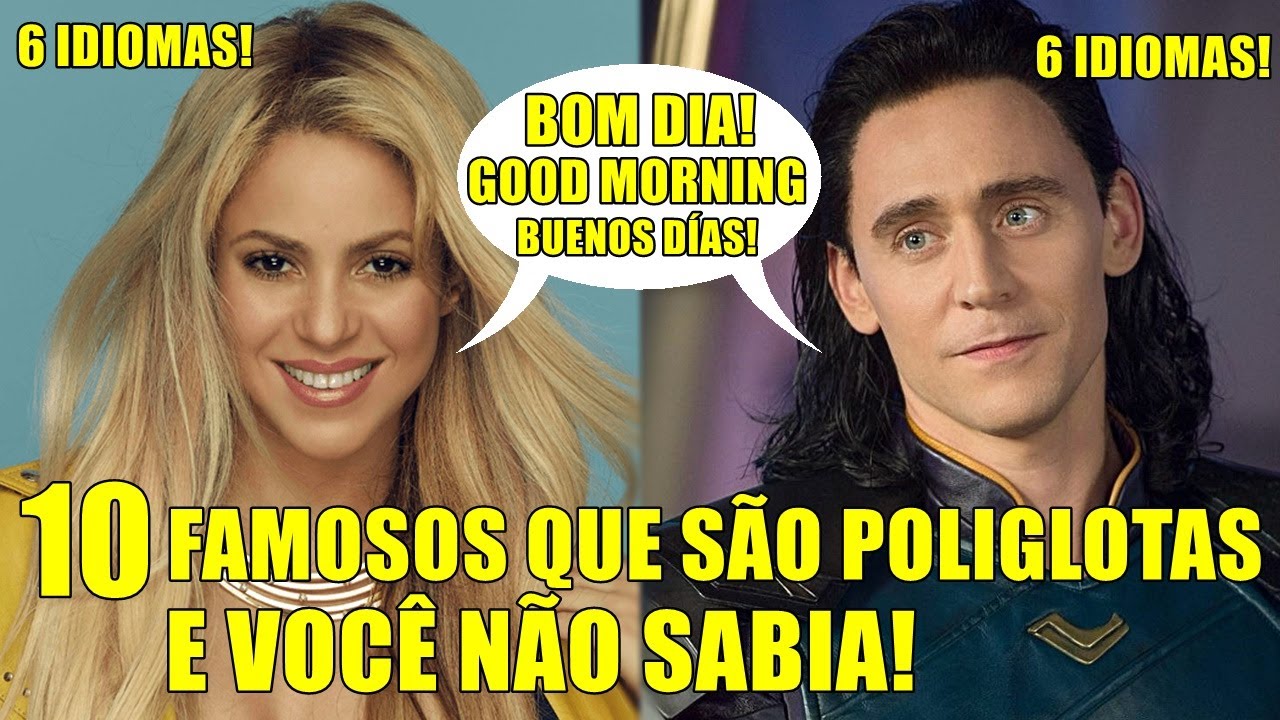 7 FAMOSOS que FALAM VÁRIOS IDIOMAS e VOCÊ NÃO SABIA - poliglotas