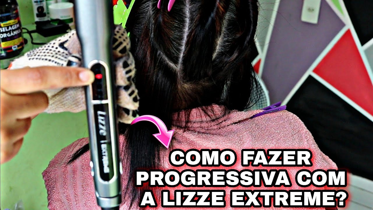 PRANCHA LIZZE EXTREME / COMO USAR/ PROGRESSIVA PERFEITA - PASSO A PASSO