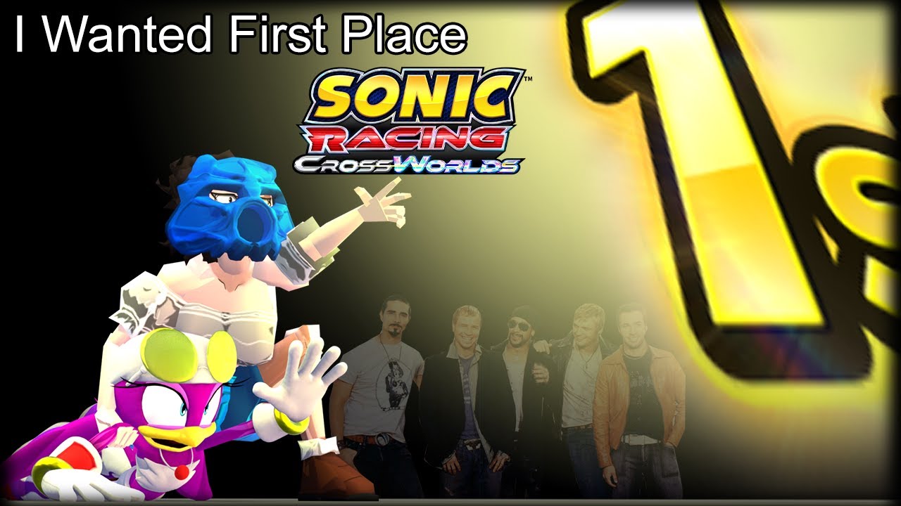 I Wanted 1st Place🎵 (Sonic Racing Crossworlds Parody)