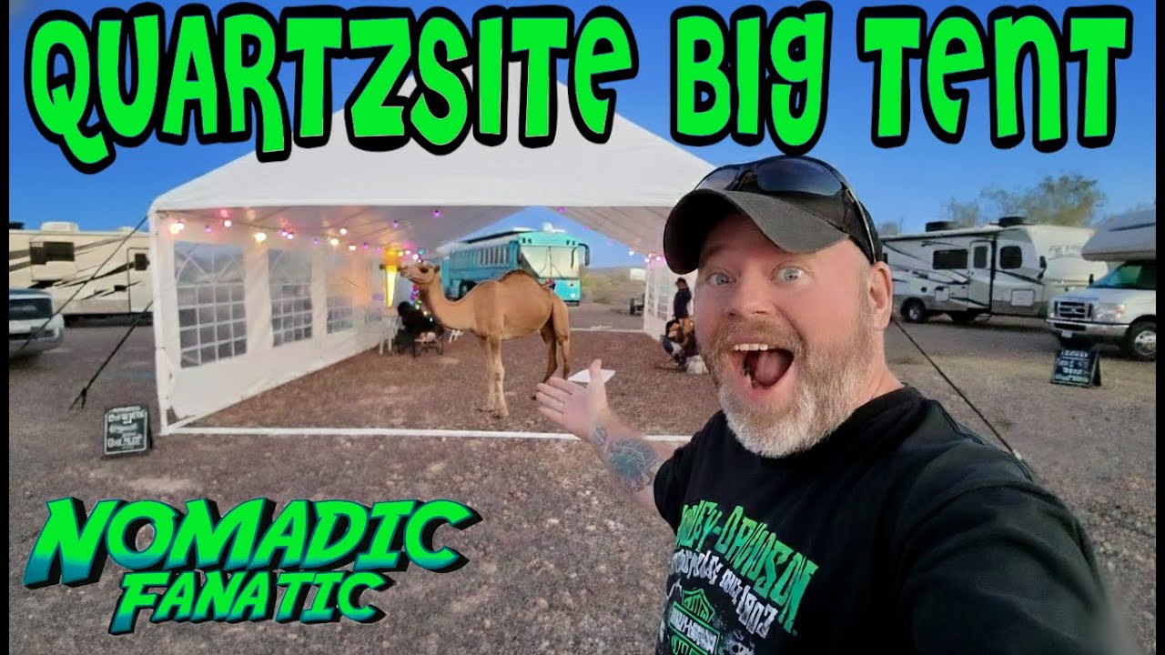 Big Tent Raised ~ Quartzsite Camp in 2025