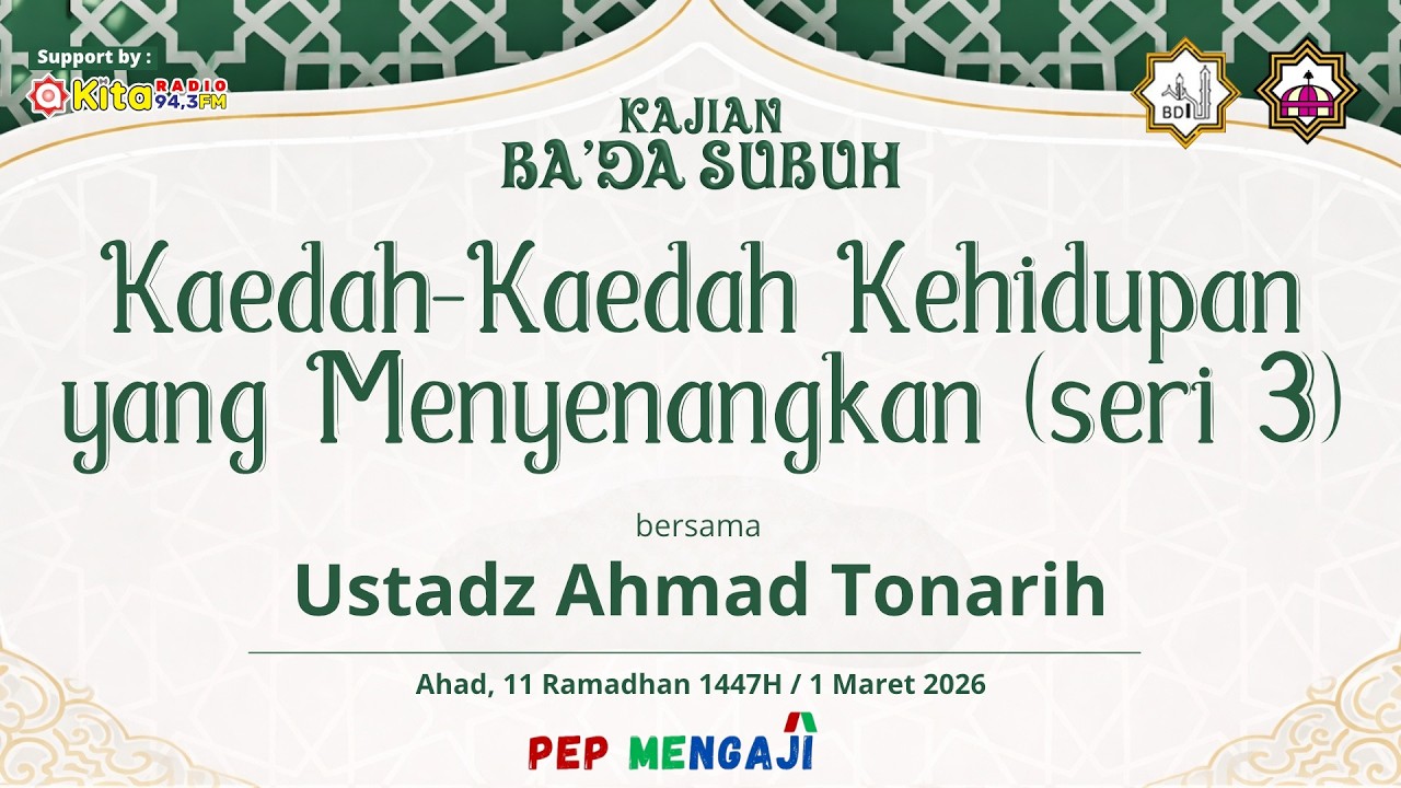 Kaedah-Kaedah Kehidupan yang Menyenangkan Part 3 - Ustadz Ahmad Tonari