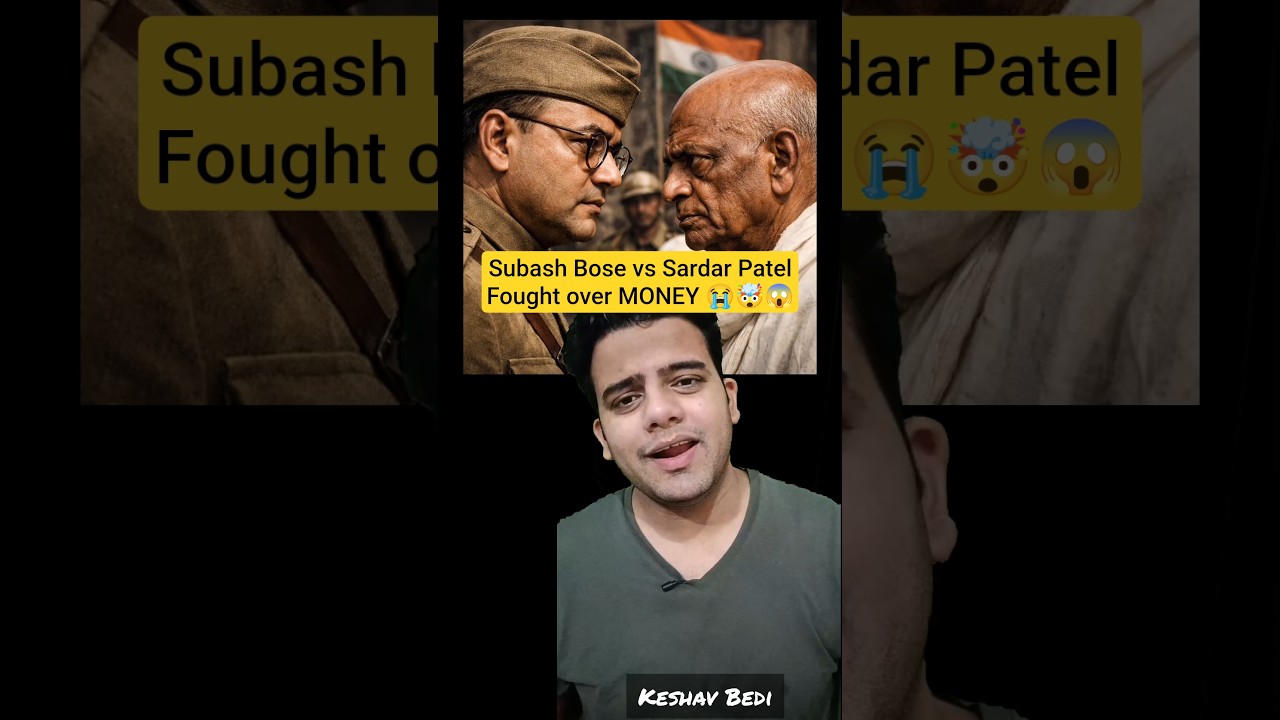 When Subhash Chandra Bose and Sardar Patel fought over MONEY 😱🤯😭