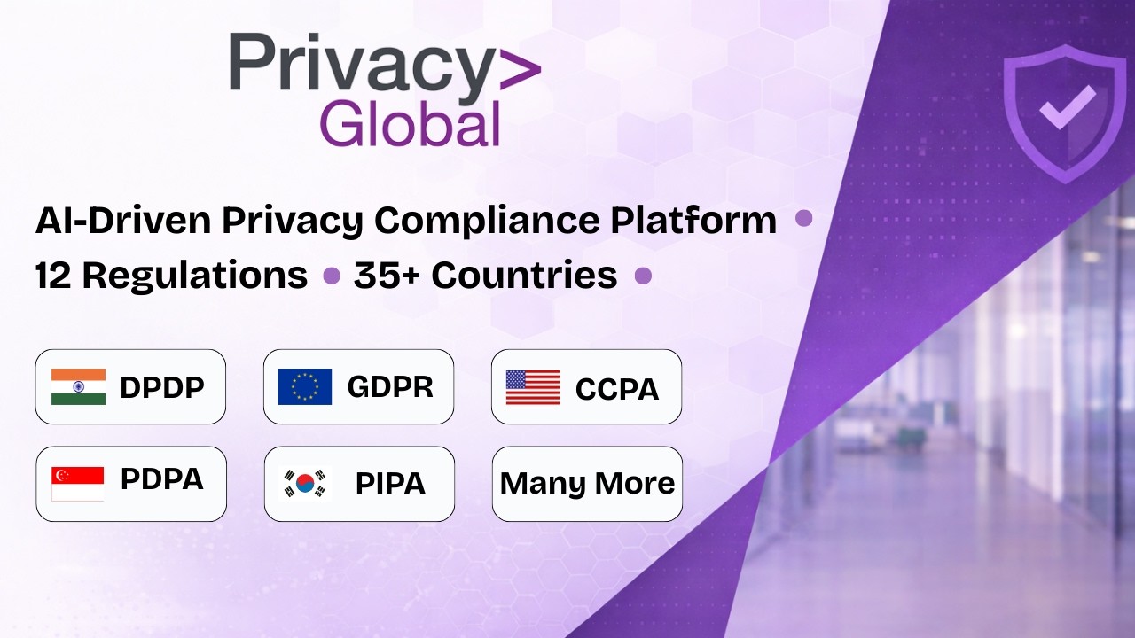 Meet Privacy Global: The Future of DPDP Act Compliance in India