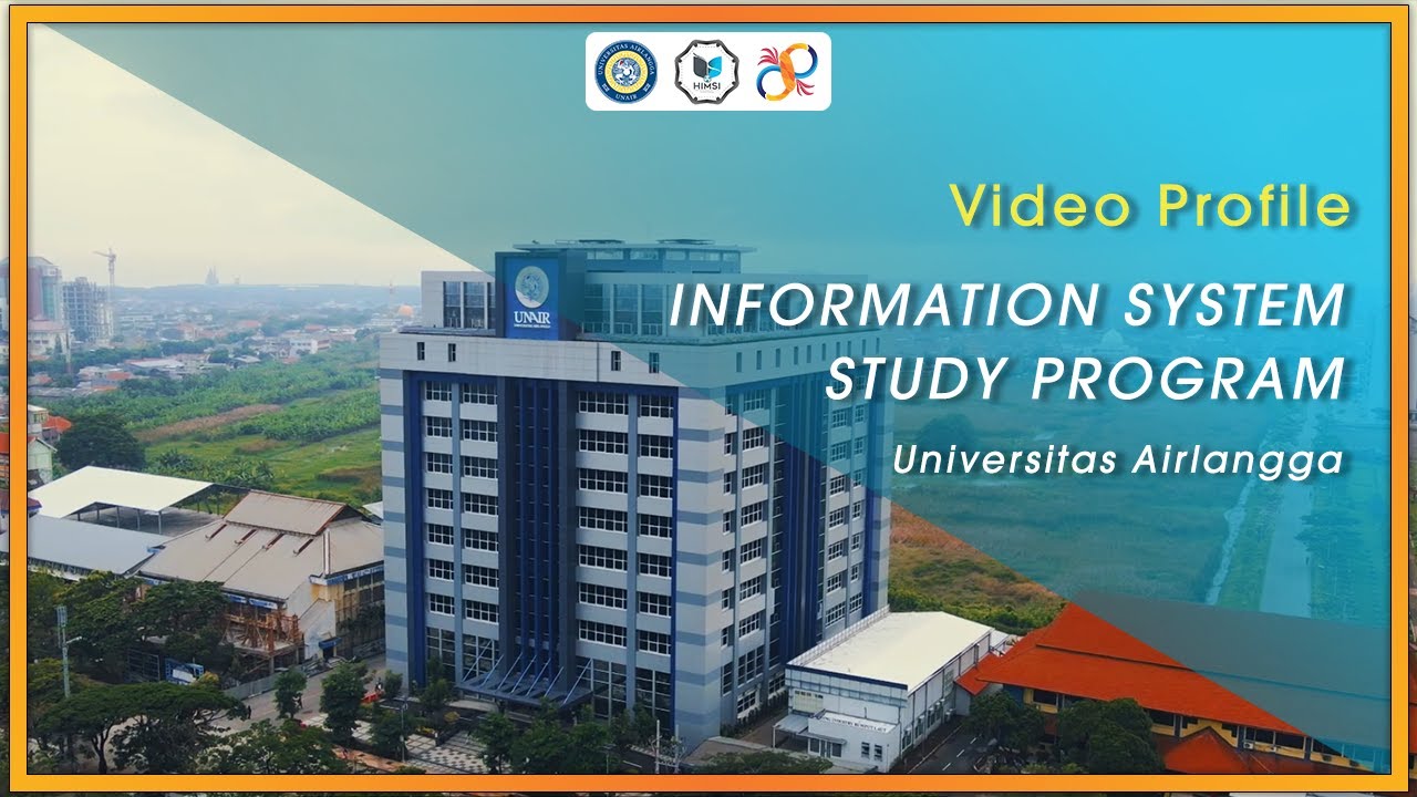 Video Profile Information System Study Program Universitas Airlangga 2022