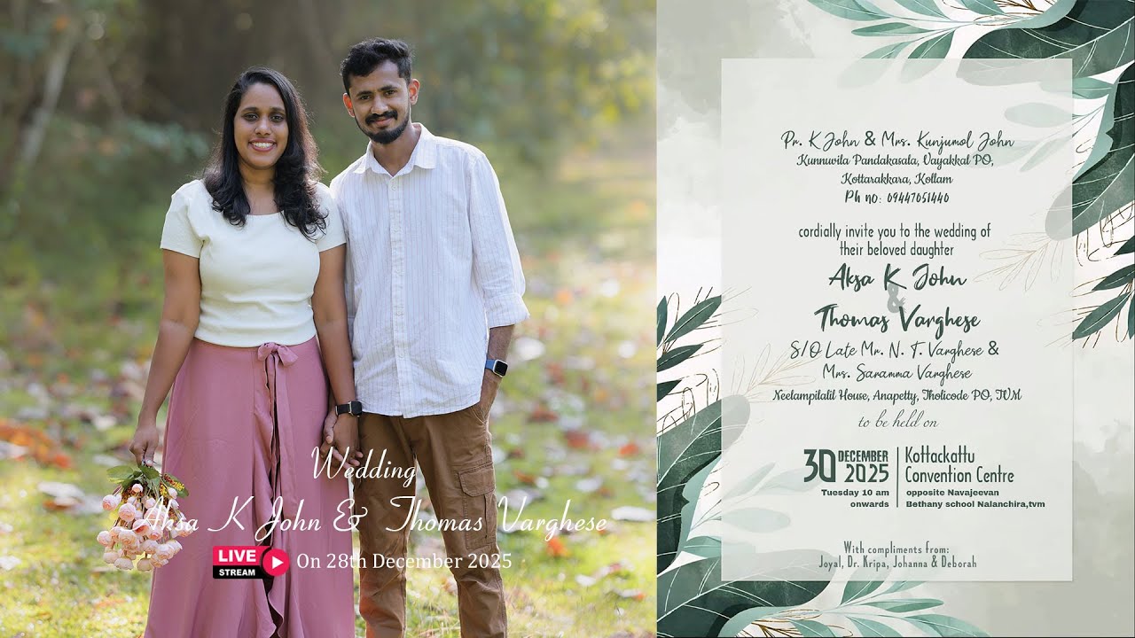Aksa K John &  Thomas Varghese ll Wedding ll On 30th December 2025