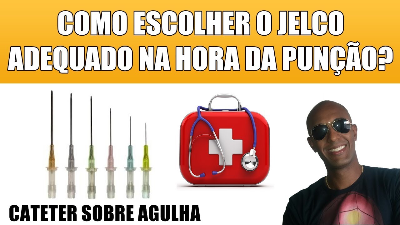 COMO ESCOLHER O CATETER INTRAVASCULAR PERIFÉRICO ADEQUADO