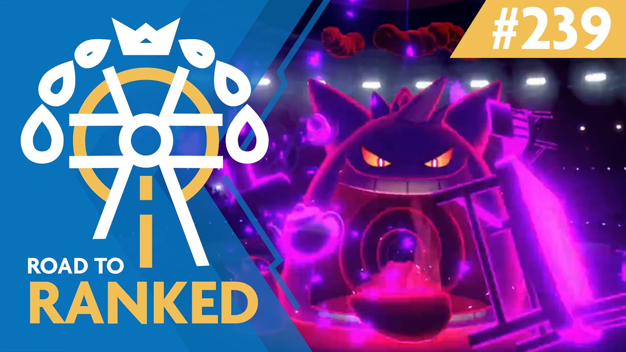 One Terrorizing Gengar (Road to Ranked #239) | Competitive VGC 20 Battles