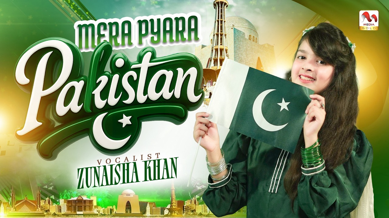 14 August Song | Mera Pyara Pakistan | Zunaisha Khan | Official Video | M Media Gold 