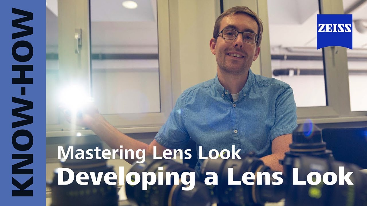 Mastering Lens Look | Developing a Lens Look | Dr. Benjamin Voelker