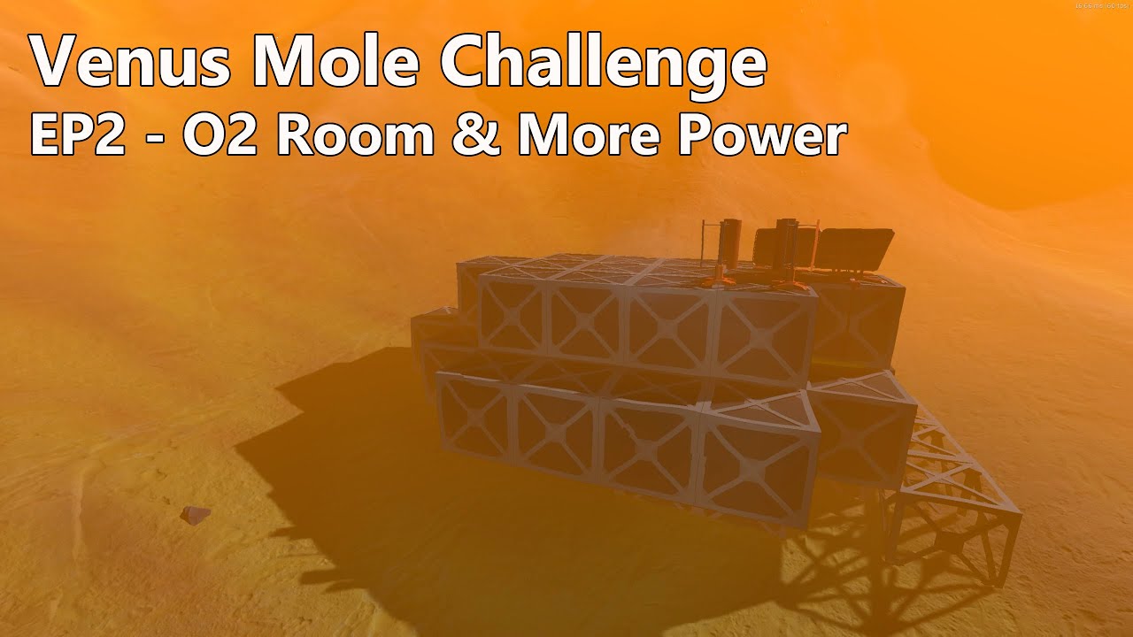 Stationeers: Venus Mole Challenge, EP2 — O2 Room и больше энергии