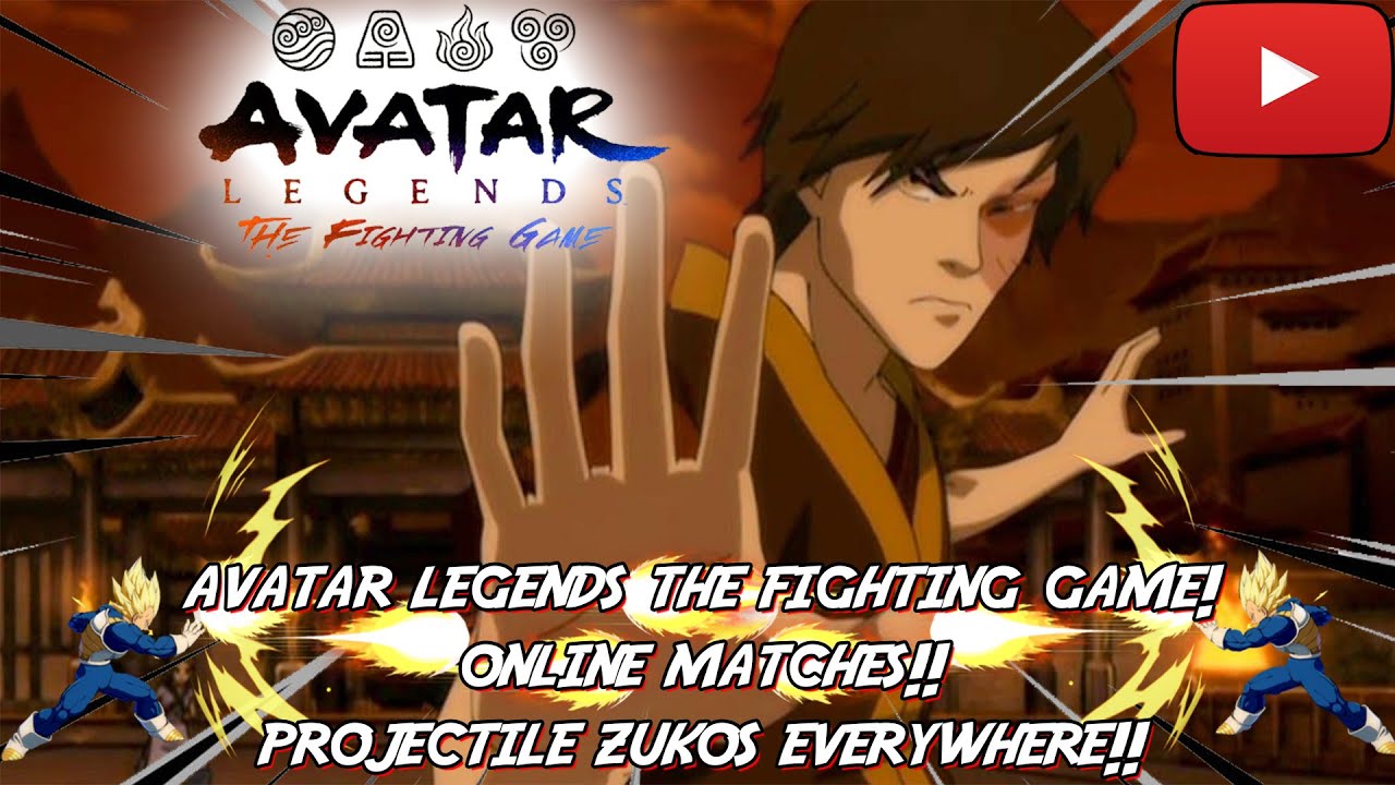 Avatar Legends The Fighting Game Online Matches! PROJECTILE ZUKOS EVERYWHERE!!