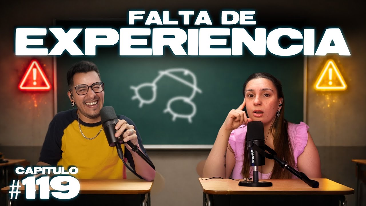 FALTA DE EXPERIENCIA - El Consultorio #119