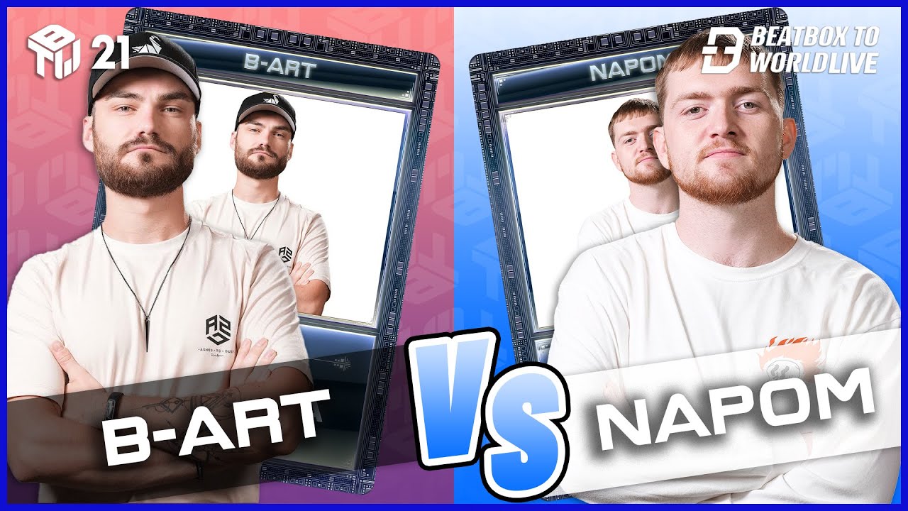 B-ART VS NaPoM | Beatbox To World Live 2021 | 1/2 Final