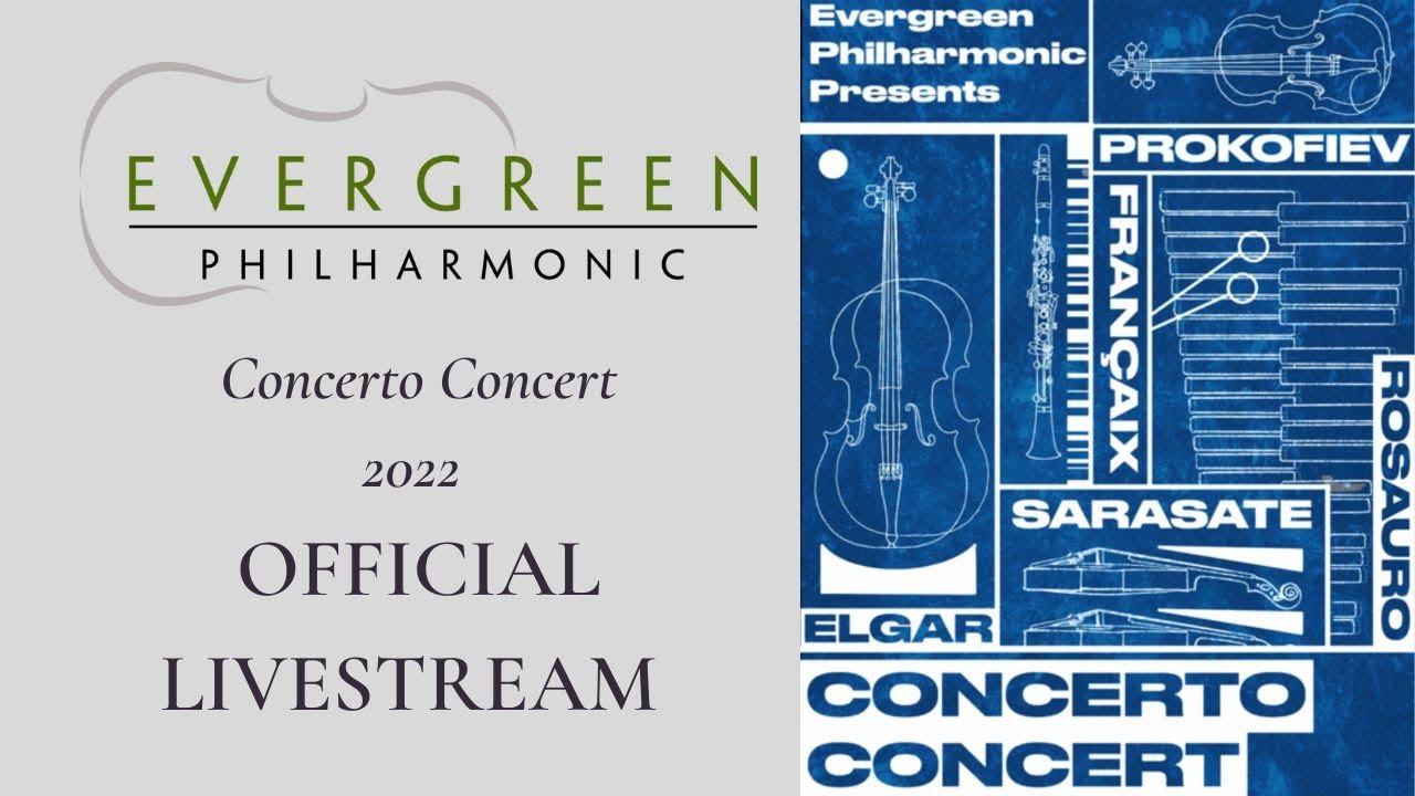 Evergreen Philharmonic Concerto Concert Official Livestream (2023)