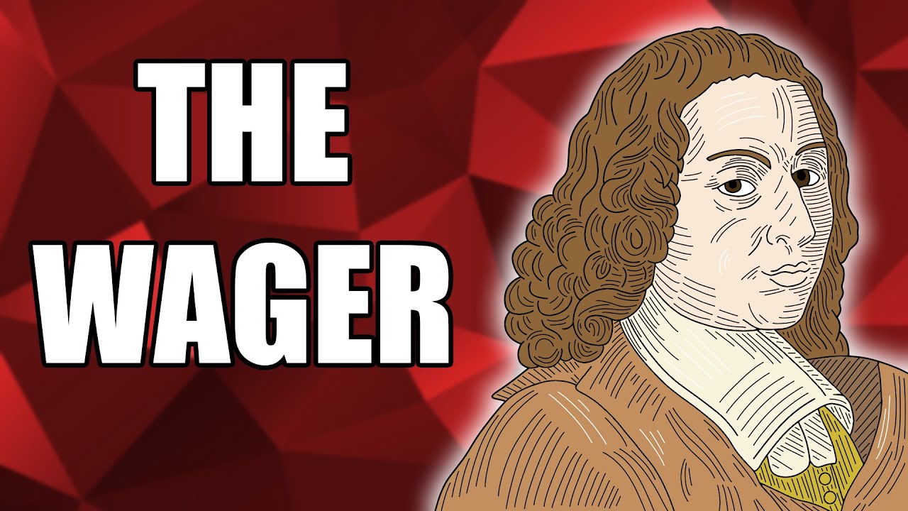 Pascal's Wager EXPLAINED | The Pensées by Blaise Pascal