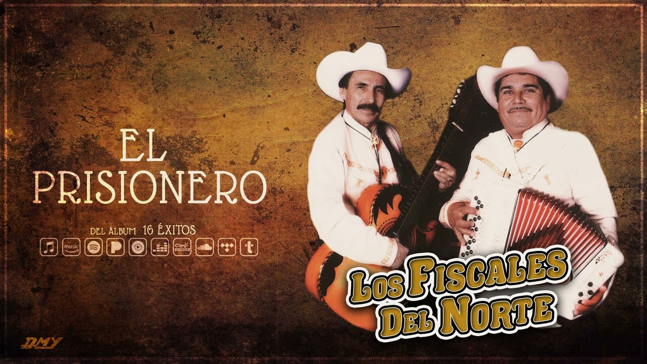 Los Fiscales Del Norte - El Prisionero (Audio Oficial)