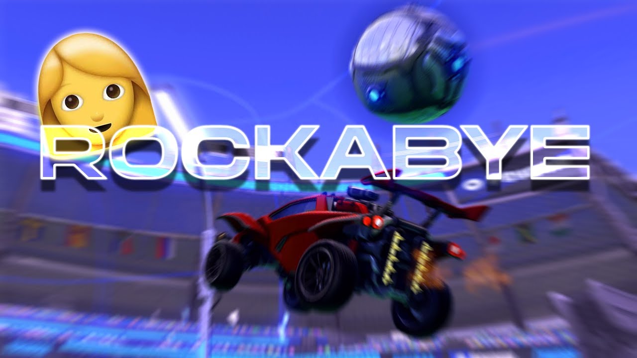 Rockabye👩🎶| Rocket League Highlights #1